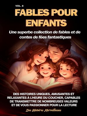 cover image of Fables pour enfants Une superbe collection de fables et de contes de fées fantastiques. (Volume8)